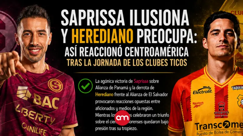 Saprissa ilusiona y Herediano preocupa: así reaccionó Centroamérica tras la jornada de los clubes ticos